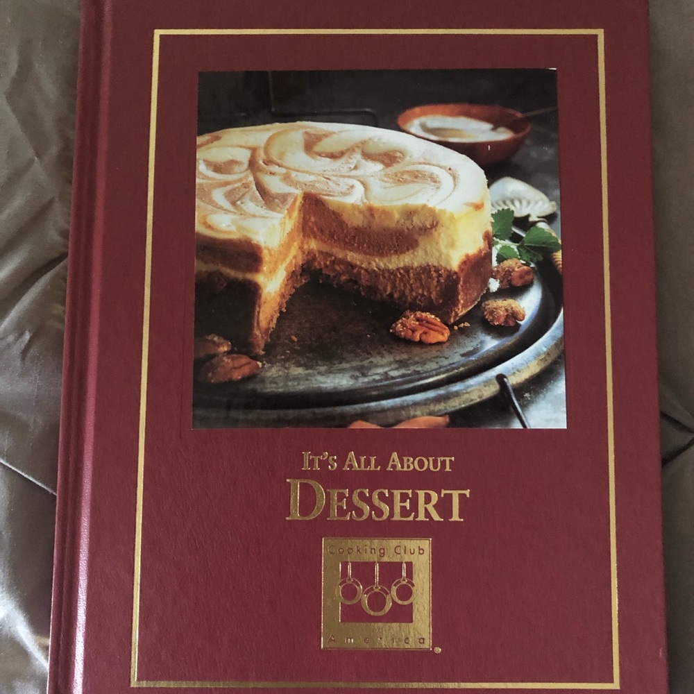 It's All About Desserts Cooking Club Of America